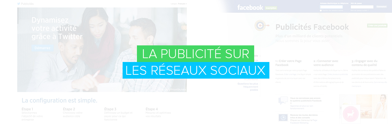 La publicité sur les réseaux sociaux