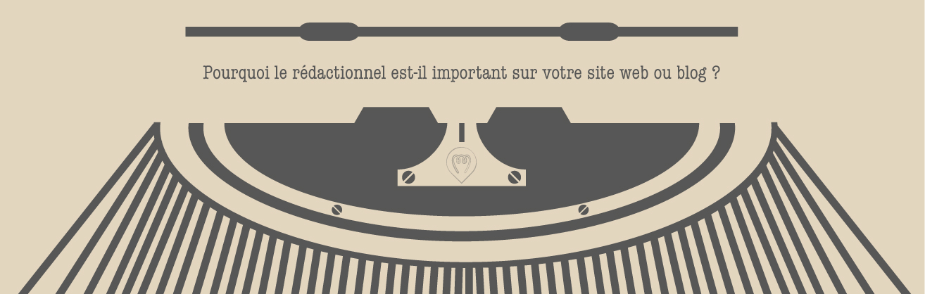 pourquoi-le-redactionnel-est-il-important-sur-votre-site-web-ou-blog-v2