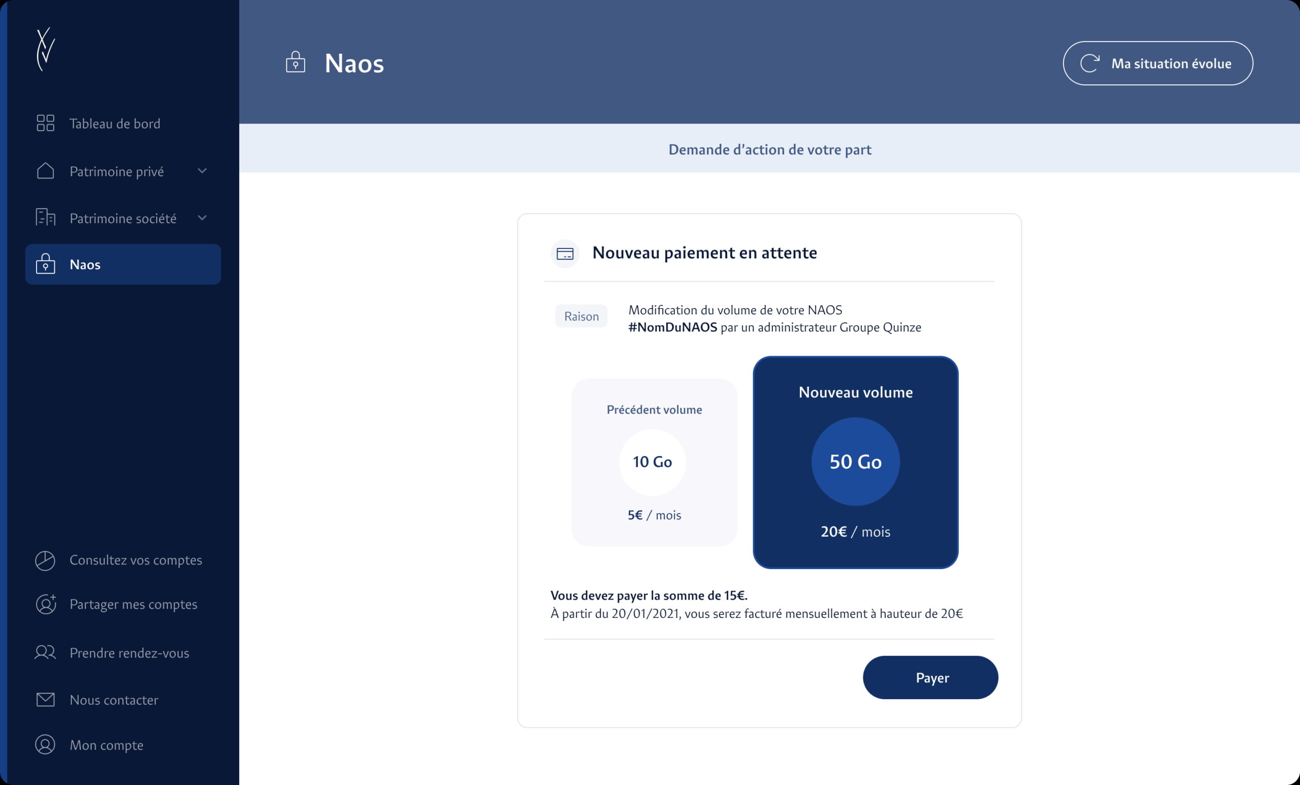 Modification du volume NAOS et paiement - Groupe Quinze Interface Groupe Quinze pour modifier le volume de stockage NAOS et déclencher le paiement associé